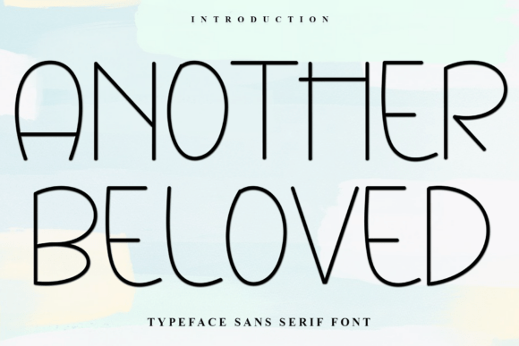 Another Beloved: A Festive Typeface for Small Business Branding
