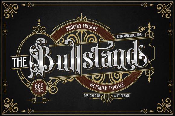 Bull Stand: A Victorian Typeface for Editorial Elegance
