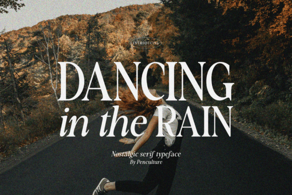 Dancing in the Rain Serif Font Review