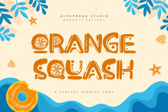 Orange Squash: A Playful Display Font for Bold Campaigns