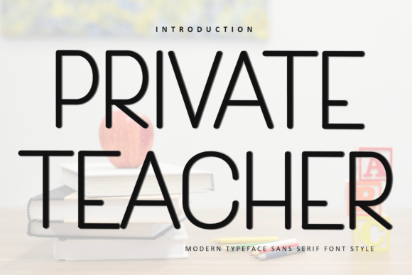 Private Teacher: A Festive Display Font for Web Design