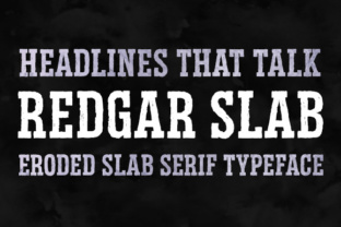 Redgar Slab: The Typeface for Bold Digital Impact