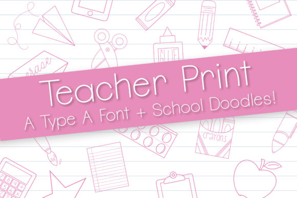 Teacher Print: A Clean Sans Serif Font for Marketers