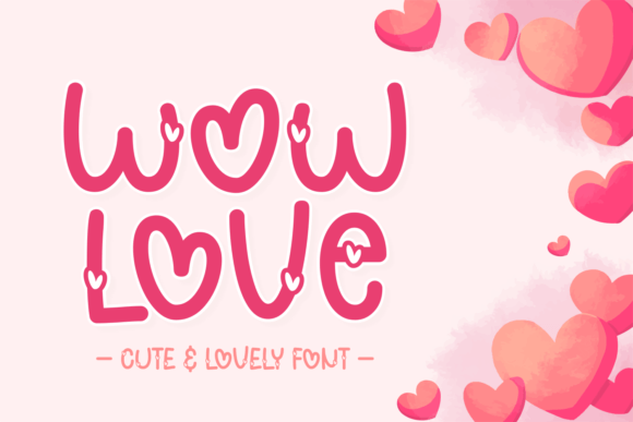 Wow Love Font: A Handwritten Typeface for Marketers